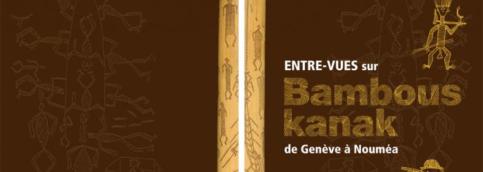 Couverture du catalogue "Entre-vues sur Bambous Kanak"